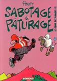 Le Génie des alpages, tome 11 : Sabotage et pâturage