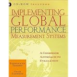 Implementing Global Performance Measurement Systems