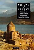 Visions of Ararat: Writings on Armenia