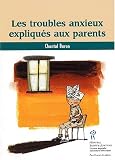 Troubles anxieux expliqu&Atilde;&copy;s aux parents