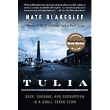 tulia race cocaine and corruption in a small texas town