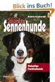 Schweizer Sennenhunde
