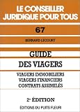 Revue Du Puits Fleuri  / Guide des viagers : immobiliers, financiers et contrats assimilés, numéro 67, 2ème édition