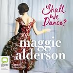 Shall We Dance | Maggie Alderson