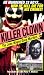  : Killer Clown: John Wayne: The John Wayne Gacy Murders