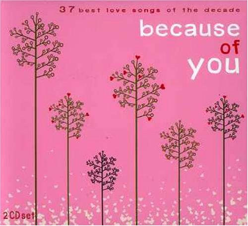 CD-Charts  Search : Because of You