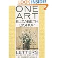 One Art: Letters by Elizabeth Bishop and Robert Giroux
