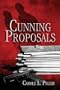 Cunning Proposals