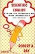 Scientific English: A Guide for Scientists and Other Professionals 2nd Edition