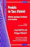 Revue Economica  / Produits de Taux d'Intérêt : Méthodes dynamiques d'évaluation et de couverture (avec exercices corrigés)