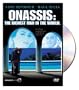 Onassis: The Richest Man In The World