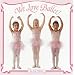 We Love Ballet! (Pictureback(R))