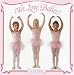 We Love Ballet! (Pictureback(R))