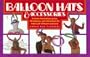 Balloon Hats & Accessories