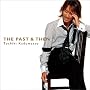 THE PAST&THEN(���񐶎Y�����)(DVD�t)
