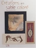Cr�ations en sable color�