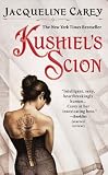 Kushiel's Scion (Kushiel's Legacy) Image of Kushiel's Scion (Kushiel's Legacy)