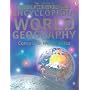 The Usborne Internet-Linked Encyclopedia Of World Geography with Complete World Atlas