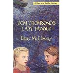 Tom Thomsons Last Paddle: A Dani and Caitlin Mystery (Dani and Caitlin Mysteries) book cover