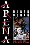 Duran Duran - Arena: The Movie/Making of Arena Duran Duran - Arena: The Movie/Making of Arena