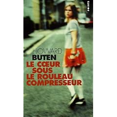 Le coeur sous le rouleau compresseur