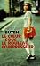 Le coeur sous le rouleau compresseur (Poche)