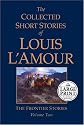 The Collected Short Stories of Louis L'Amour: Volume 2