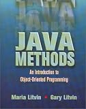 Java Methods: An Introduction to Object Oriented Programming