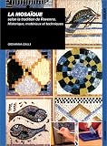 Revue Ulisse  / La Mosaïque selon la tradition de Ravenne