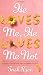 He Loves Me, He Loves Me Not: A Memoir of Finding Faith, Hope, and Happily Ever After