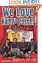 We Love Harry Potter!