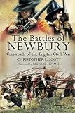 The battles of Newbury : crossroads of the Civil War