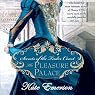 The Pleasure Palace: Secrets of the Tudor Court #1