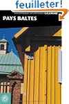 Pays baltes: Estonie - Lettonie - Lit...