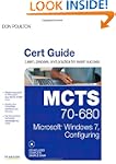 MCTS 70-680 Cert Guide: Microsoft Win...
