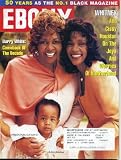 Ebony May 1995 Whitney Houston & Mother & Daughter on Cover, Barry White, Chanté Moore