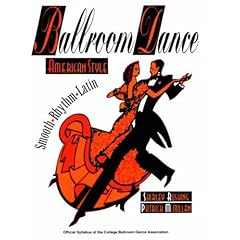 Ballroom Dance American Style: Smooth, Rhythm, Latin