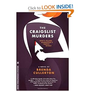 The Craigslist Murders: A Novel (Melville International Crime) [Paperback]  