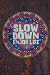 Natural Life Cheery Slow Down Enjoy Life Heart Love Round Car Magnet
