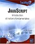 JavaScript - Introduction et notions fondamentales
