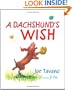 A Dachshund's Wish