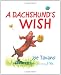 A Dachshund's Wish