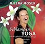 Schlampenyoga Yoga