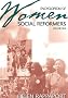 Encyclopedia of Women Social Reformers: 2 Vol Set (Biographical Dictionaries)