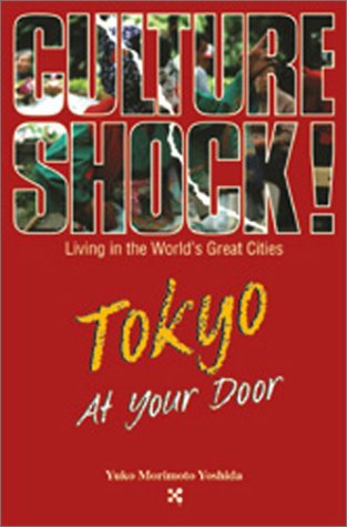Tokyo at Your Door & Etiquette)