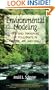 Environmental Modeling: Fate and Transport of Pollutants in Water, Air, and Soil (Environmental Science and Technology: A Wiley-Interscience Series of Texts and Monographs)