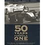 Fifty Years of the Formula One World Championship by Bruce Jones