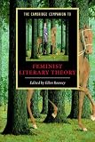 The Cambridge Companion to Feminist Literary Theory (Cambridge Companions to Literature)