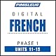 French Phase 1, Unit 11-15: Learn to Speak and Understand French with Pimsleur Language Programs