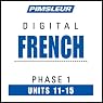 H&ouml;rbuch French Phase 1, Unit 11-15: Learn to Speak and Understand French with Pimsleur Language Programs